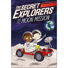 The Secret Explorers and the Moon Mission
