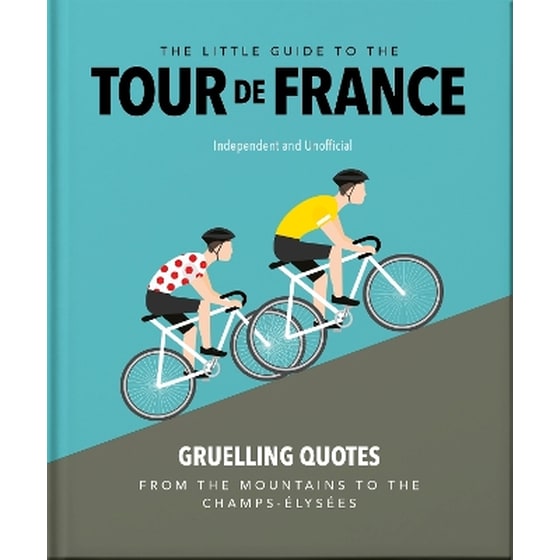 The Little Guide to The Tour de France image 0