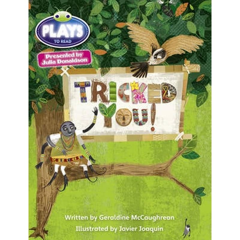 Julia Donaldson Plays Blue (KS2)/4B-4A Tricked You! Blue (KS2)/4b-4a