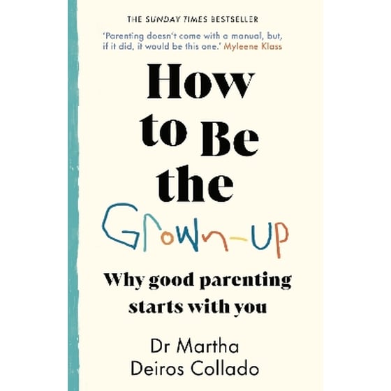 How to Be The Grown-Up image 0