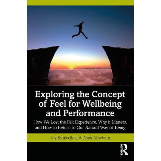 Exploring the Concept of Feel for Wellbeing and Performance image 0