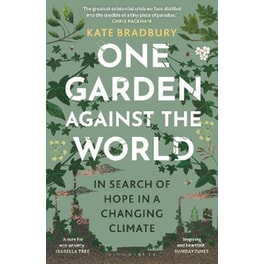 One Garden Against the World