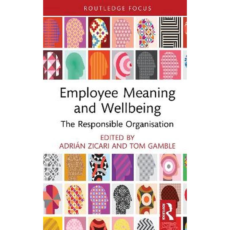 Employee Meaning and Wellbeing