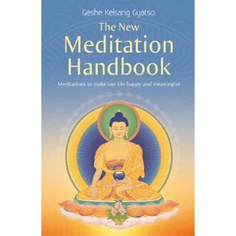 The New Meditation Handbook 2013