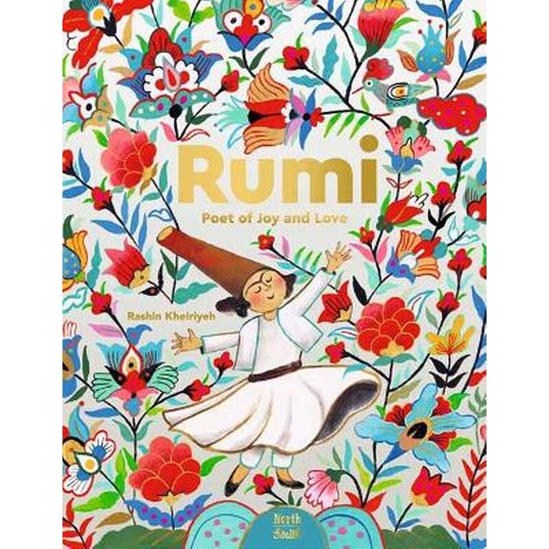 Rumi–Poet of Joy and Love