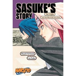 Naruto: Sasuke's Story-The Uchiha and the Heavenly Stardust