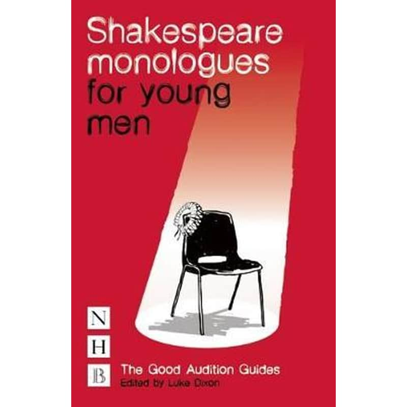 Shakespeare Monologues for Young Men