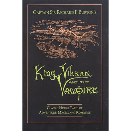 Captain Sir Richard F.Burton's King Vikram and the Vampire image 0