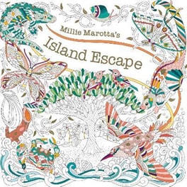 Millie Marotta's Island Escape : A Colouring Adventure