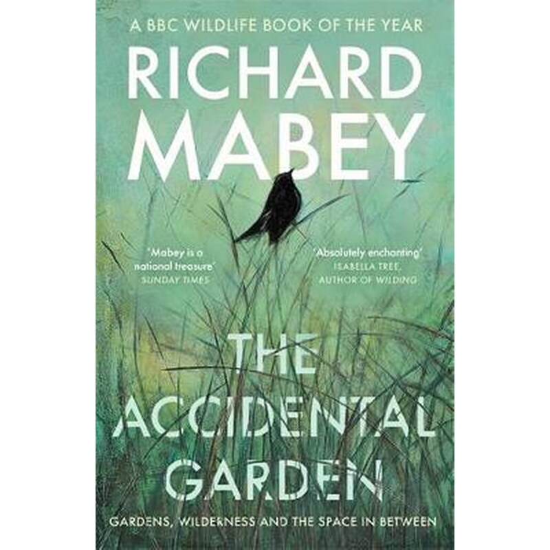 The Accidental Garden