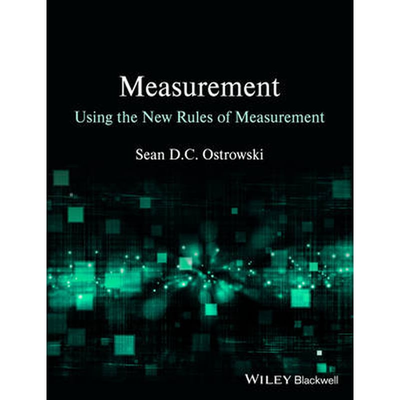 Measurement using the New Rules of Measurement