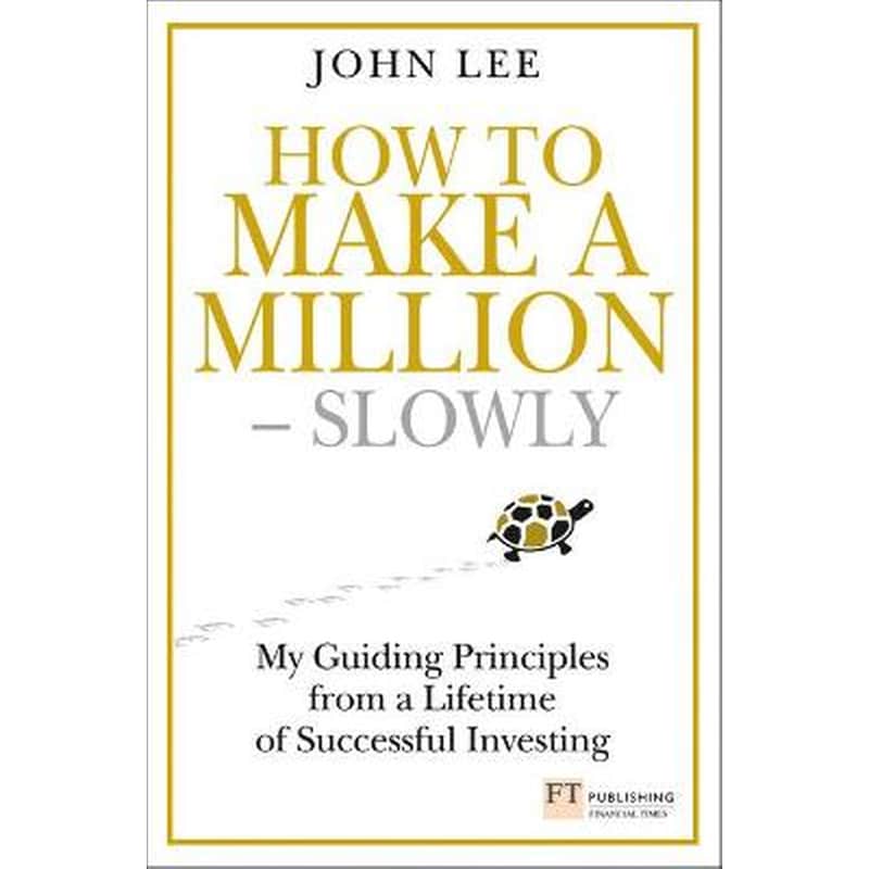 How to Make a Million - Slowly