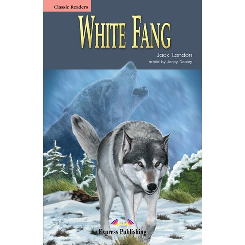 White Fang Teacher s Book