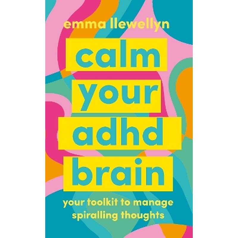 Calm Your ADHD Brain