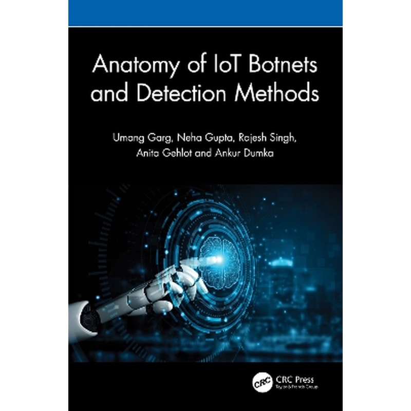 Anatomy of IoT Botnets and Detection Methods