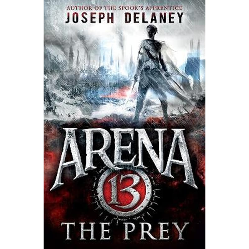 Arena 13- The Prey