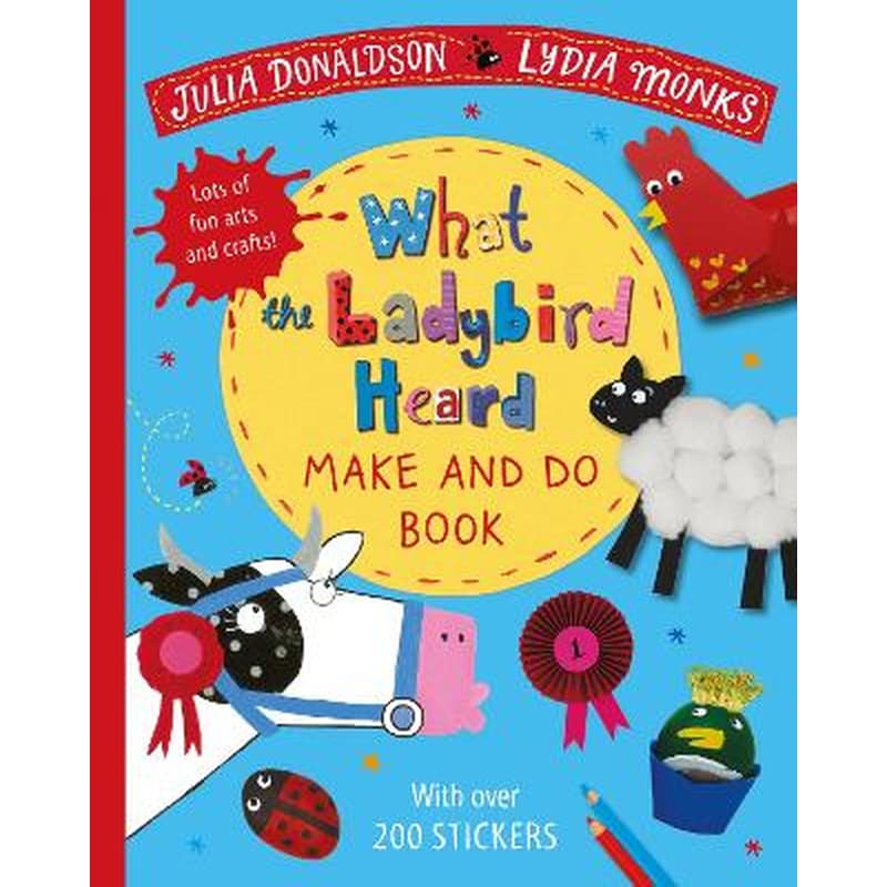 What the Ladybird Heard Make and Do