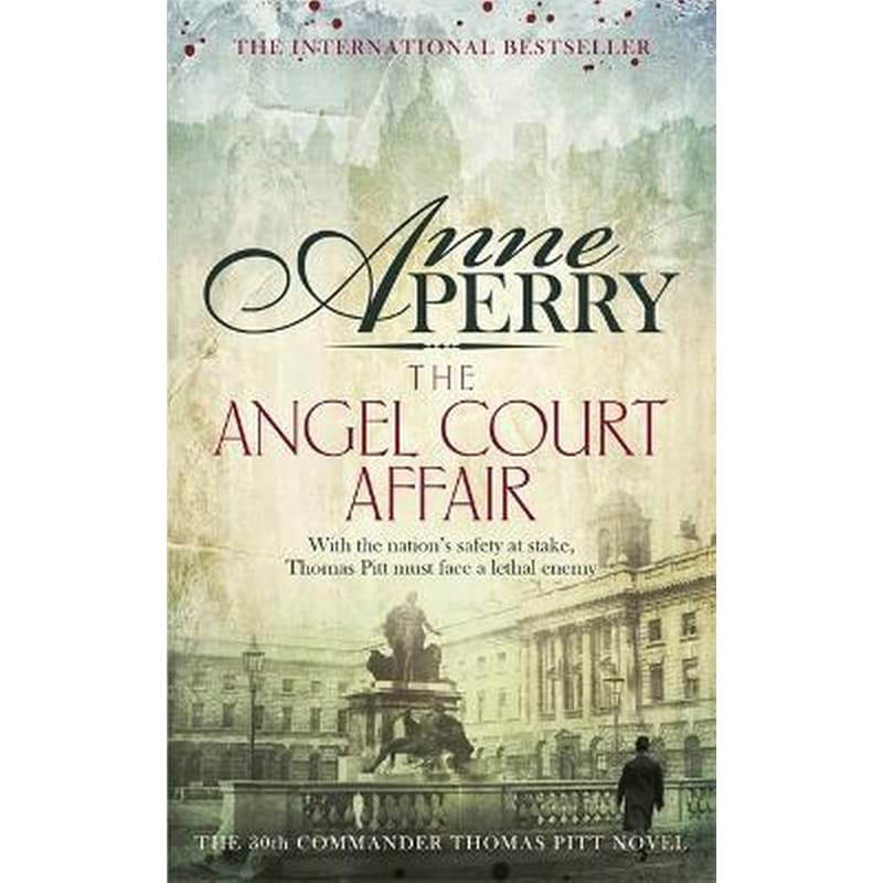 The Angel Court Affair (Thomas Pitt Mystery, Book 30)