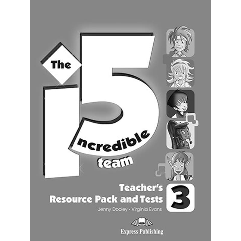 Incredible 5 team 3 - Teachers resource pack tests