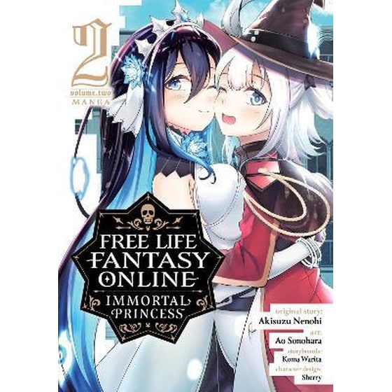 Free Life Fantasy Online: Immortal Princess (Manga), Vol. 2 image 0