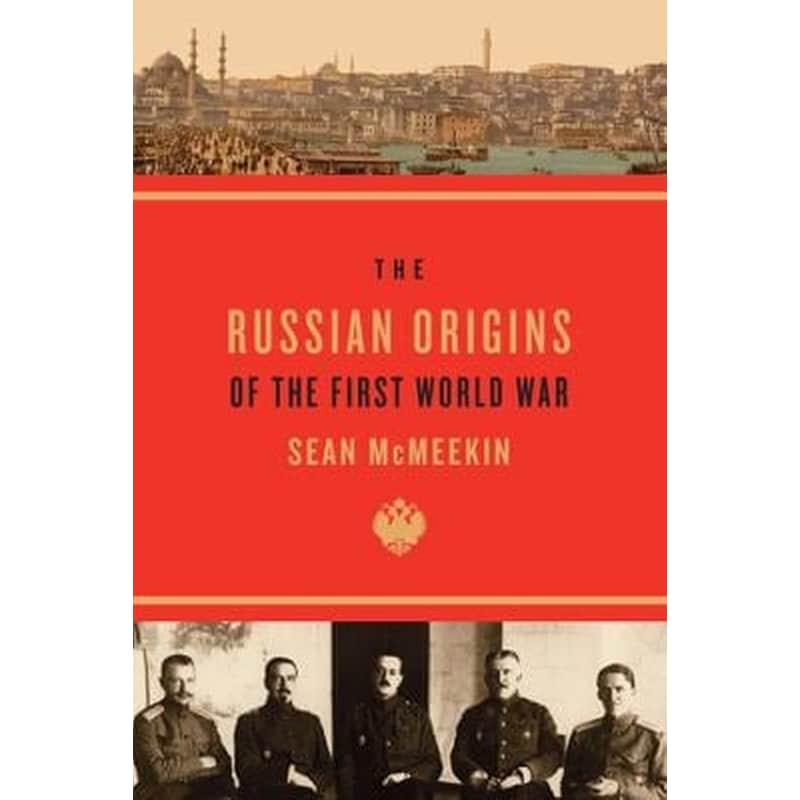 Russian Origins of the First World War