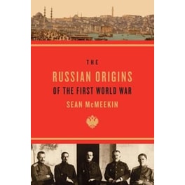 Russian Origins of the First World War