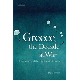 Greece, the Decade of War