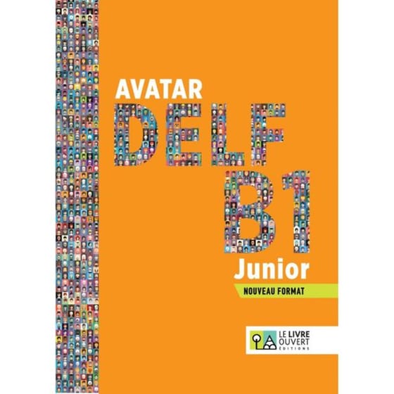 Avatar Delf B1 Junior: Livre De L'Eleve (Βιβλίο Μαθητή) (Nouveau Format) image 0