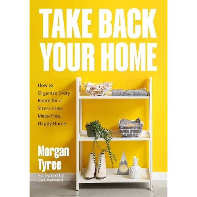 Take Back Your Home