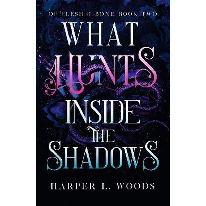 What Hunts Inside the Shadows