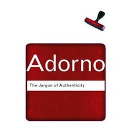 Jargon of Authenticity