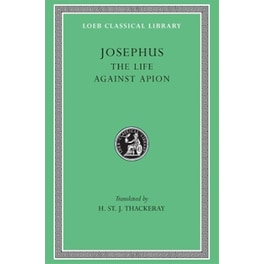 The Life. Against Apion