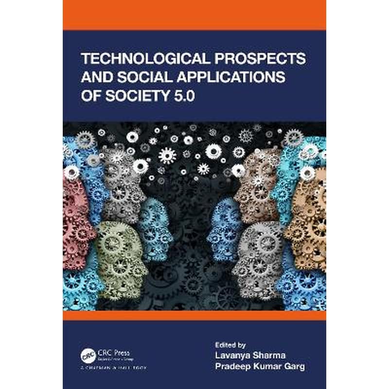 Technological Prospects and Social Applications of Society 5.0