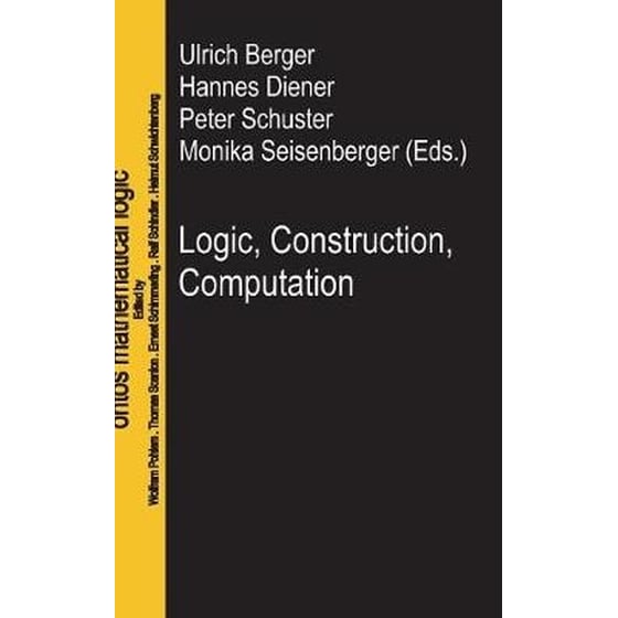 Logic, Construction, Computation image 0