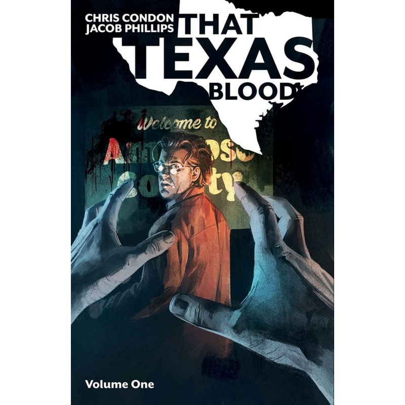 That Texas Blood, Volume 1