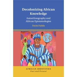 Decolonizing African Knowledge