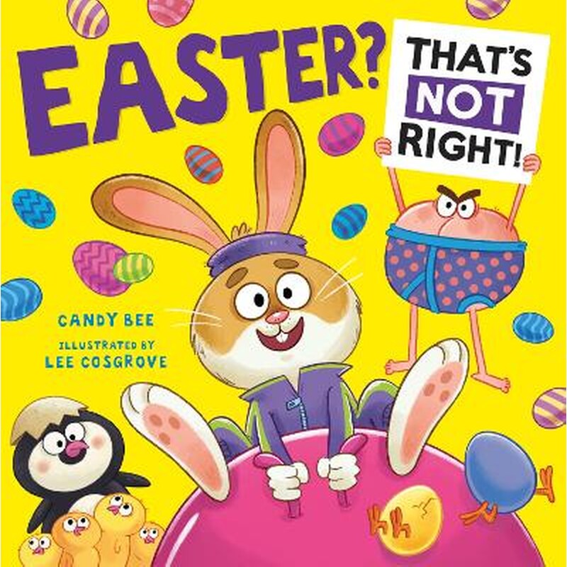 Easter? That’s Not Right!