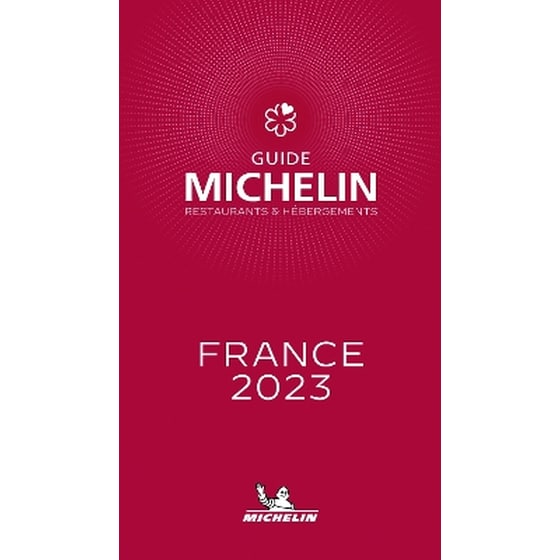 France - The MICHELIN Guide 2023: Restaurants (Michelin Red Guide) image 0