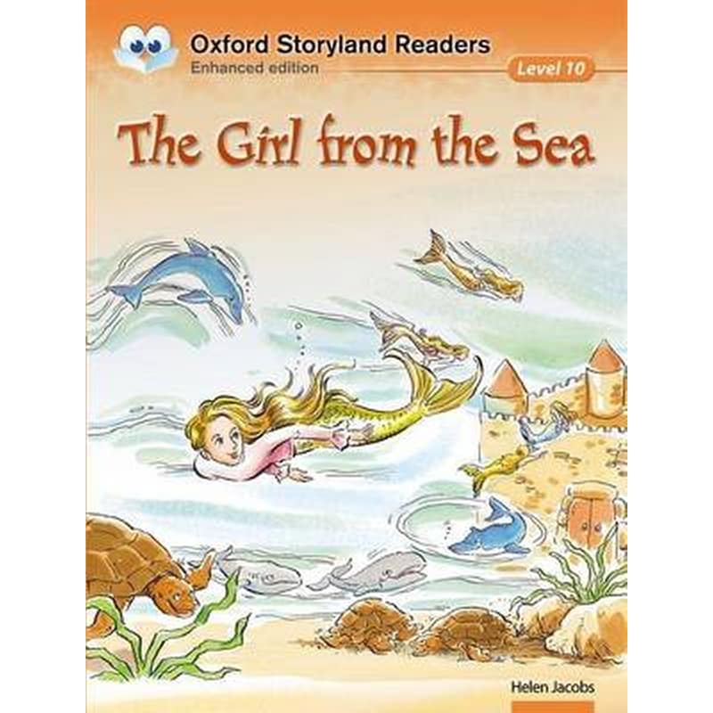 Oxford Storyland Readers Level 10- The Girl from the Sea Level 10 Oxford Storyland Readers Level 10- The Girl from the Sea Girl from the Sea