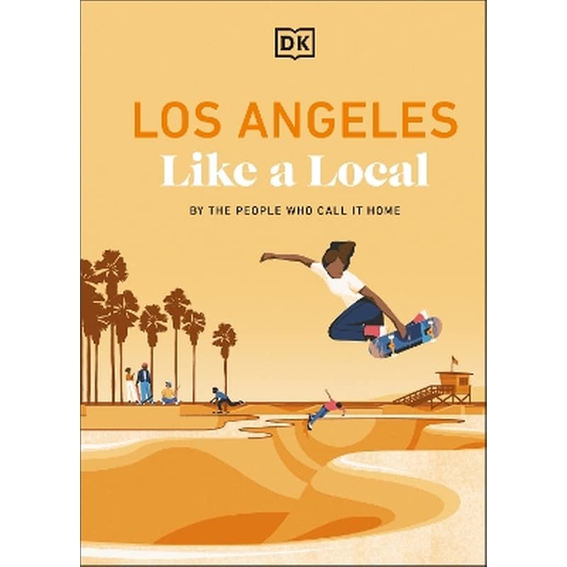 Los Angeles Like a Local