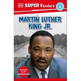DK Super Readers Level 4  Martin Luther King, Jr