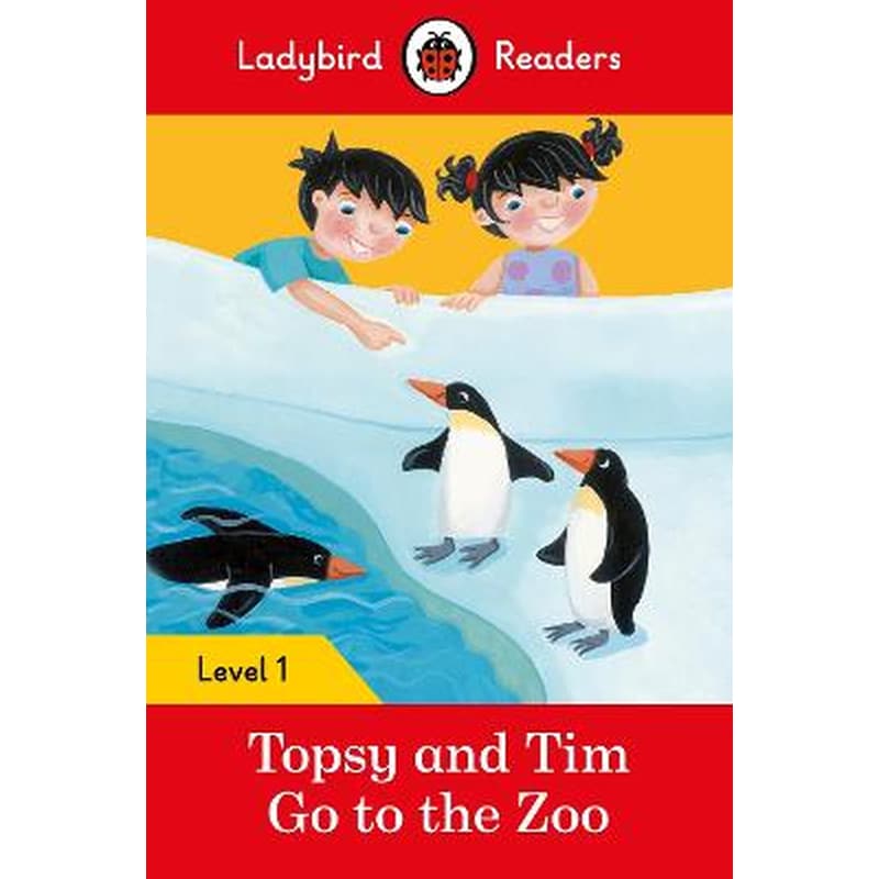 Ladybird Readers Level 1 - Topsy and Tim - Go to the Zoo (ELT Graded Reader)