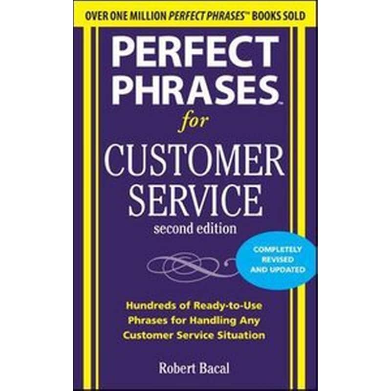 Perfect Phrases for Customer Service, Second Edition