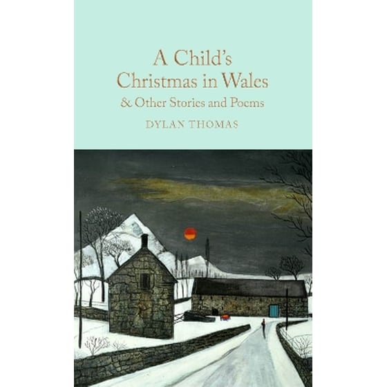 A Child's Christmas in Wales & Other Stories and Poems image 0