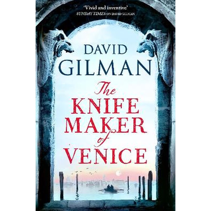 The Knife Maker of Venice