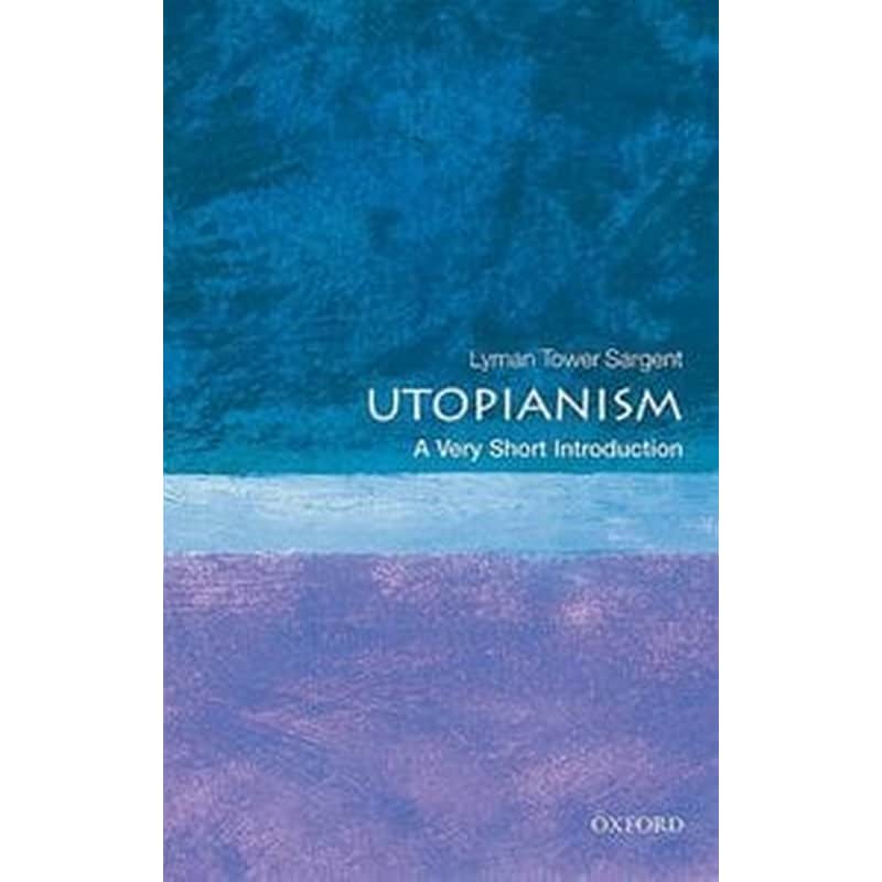 Utopianism: A Very Short Introduction