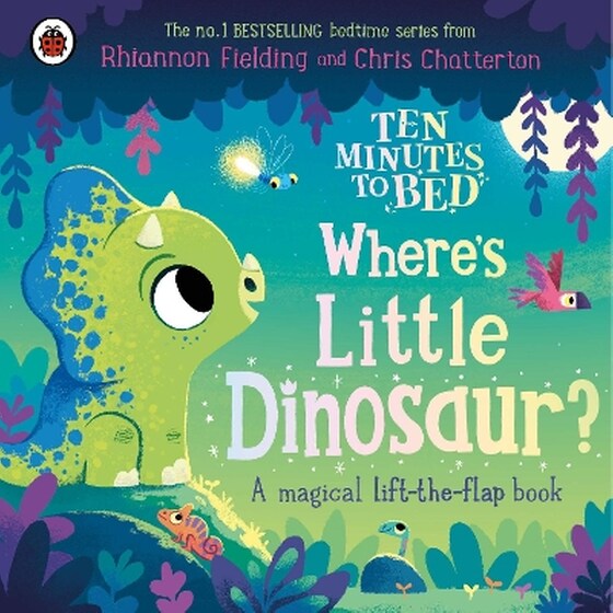 Ten Minutes to Bed: Where's Little Dinosaur? image 0