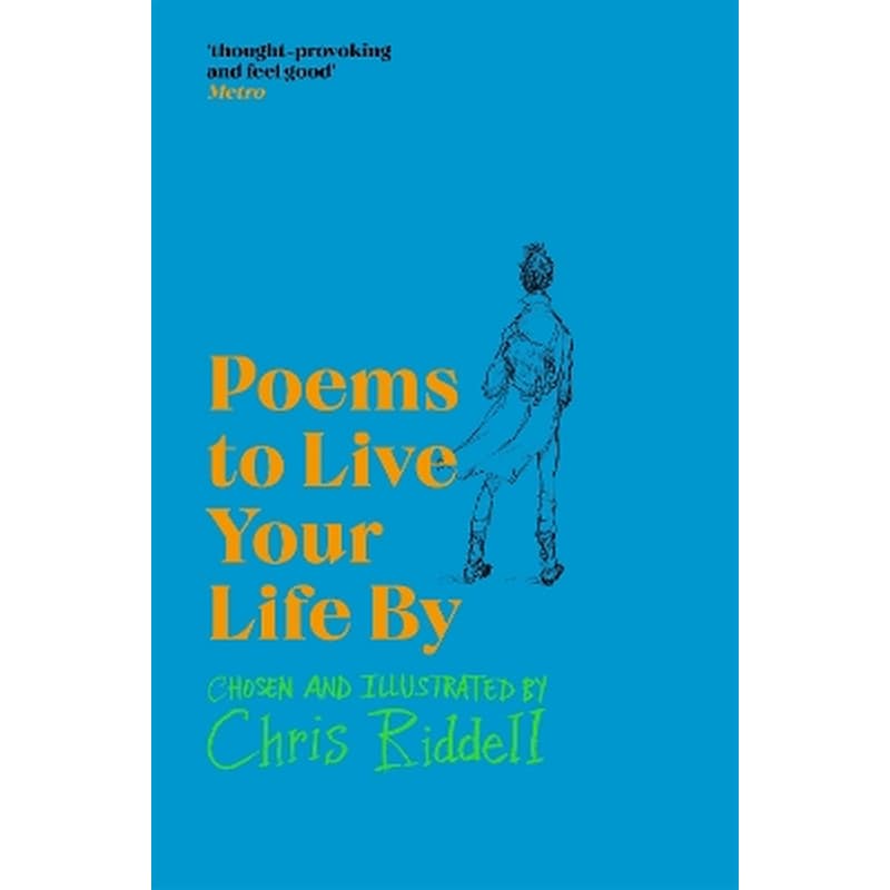 Poems to Live Your Life By