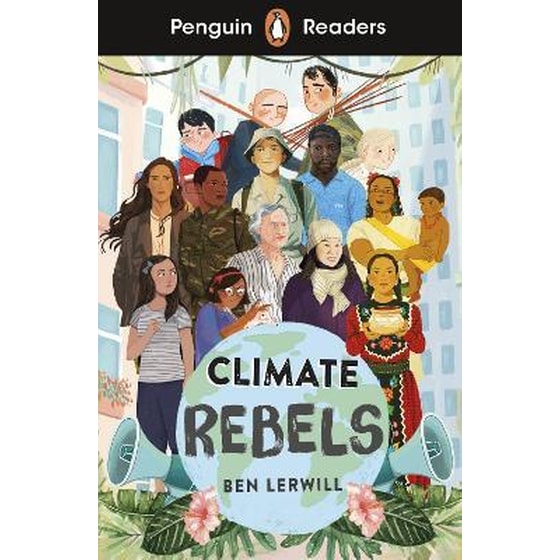 Penguin Readers Level 2: Climate Rebels (ELT Graded Reader) image 0