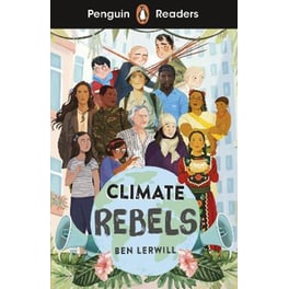Penguin Readers Level 2: Climate Rebels (ELT Graded Reader)